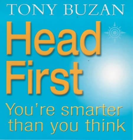 Head First! : You're Smarter Than You Think