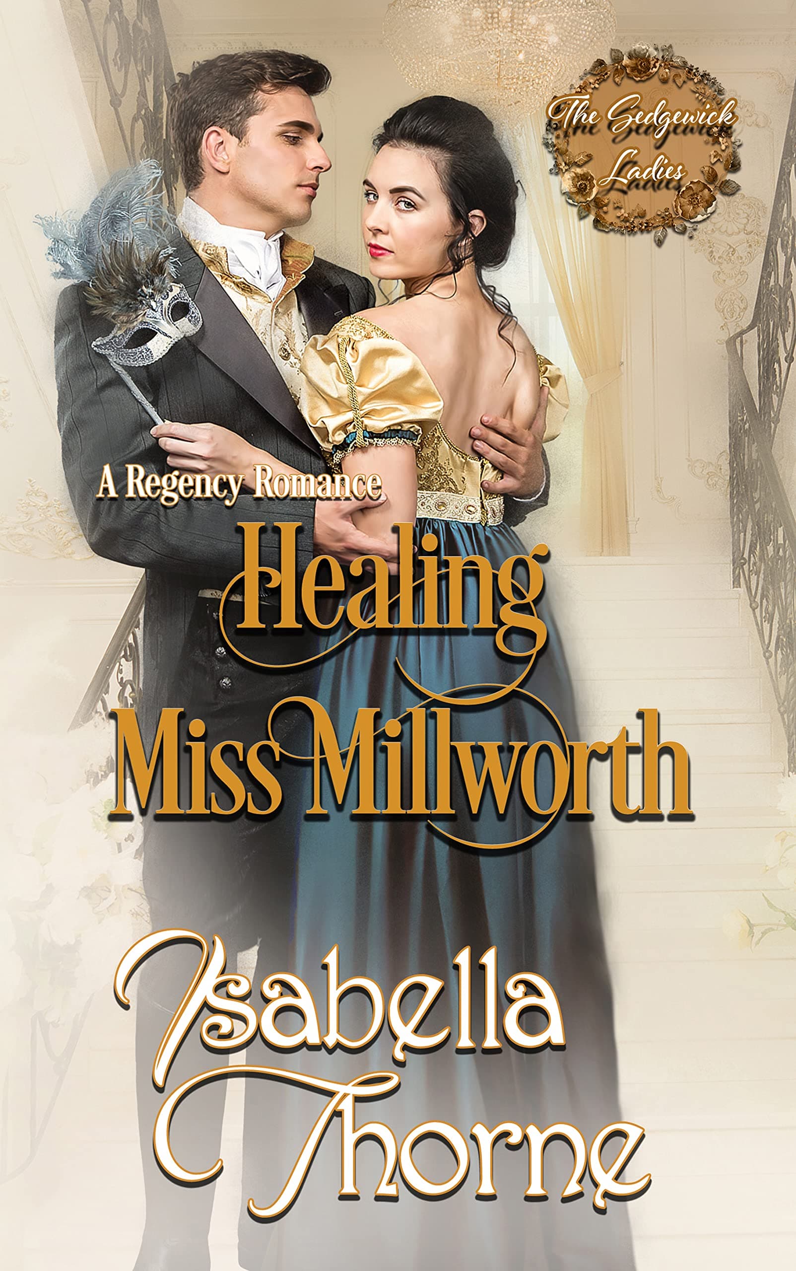 Healing Miss Millworth