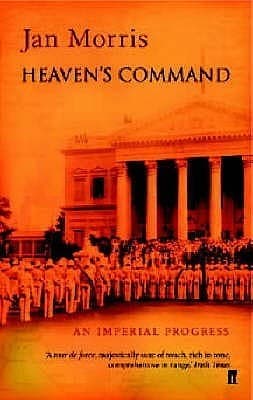 Heaven's Command: An Imperial Progress