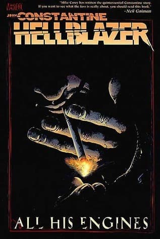 Hellblazer: All His Engines
