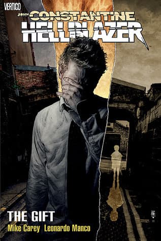 Hellblazer: The Gift