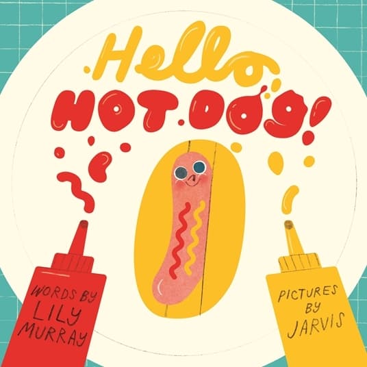 Hello, Hot Dog!