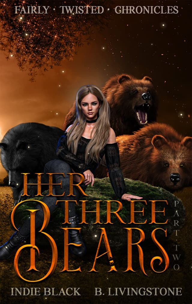 Her Three Bears, Part Two