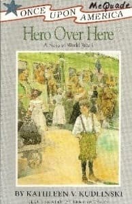 Hero Over Here: A Story of World War I