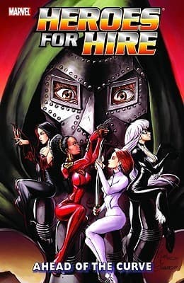 Heroes For Hire, Vol. 2: Ahead of the Curve