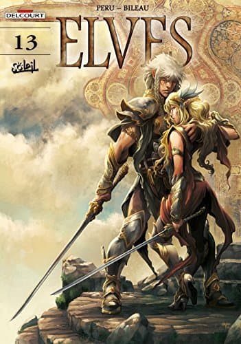 Elves Vol. 13: Happily, the Warrior Dies