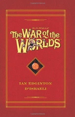 H.G. Wells' The War of the Worlds