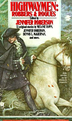 Highwaymen: Robbers & Rogues