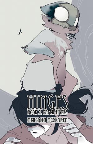 Hinges Book Two: Paper Tigers