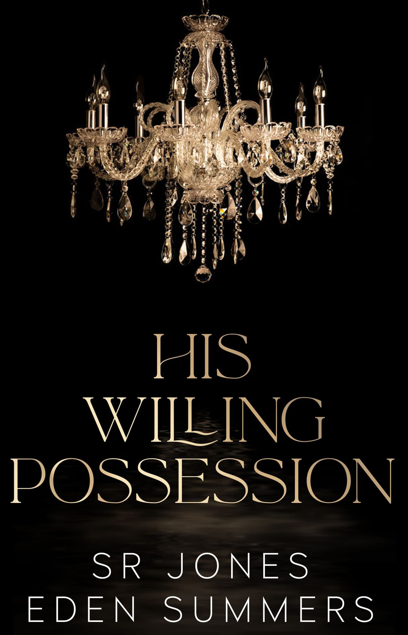 His Willing Possession