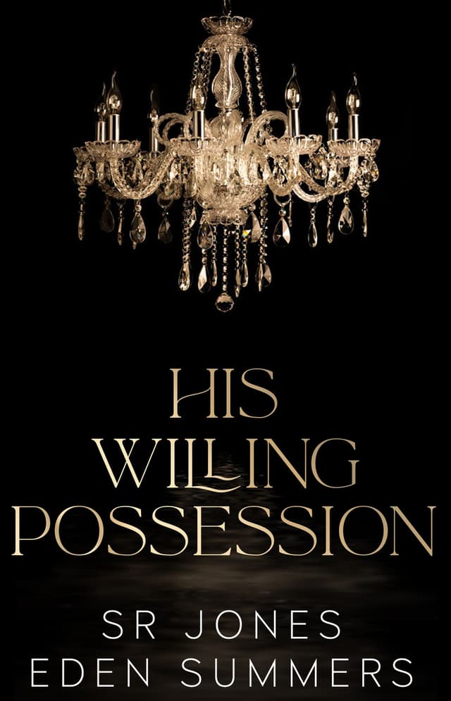 His Willing Possession