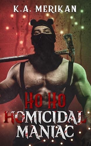 Ho Ho Homicidal Maniac