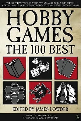 Hobby Games: The 100 Best
