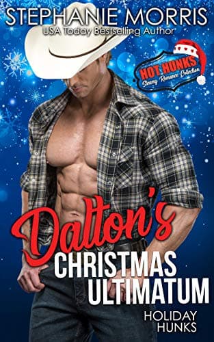Holiday Hunks-Dalton's Christmas Ultimatum