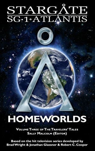 Homeworlds: Volume Three of the Travelers' Tales