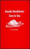 Horatio Hornblower Goes to Sea