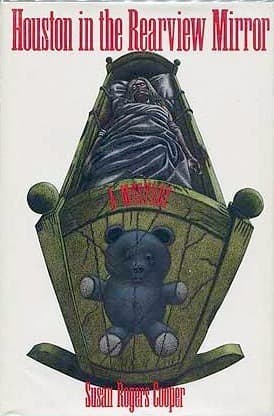 Houston in the Rearview Mirror