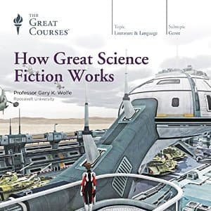 How Great Science Fiction Works