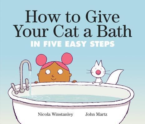 How to Give Your Cat a Bath: in Five Easy Steps