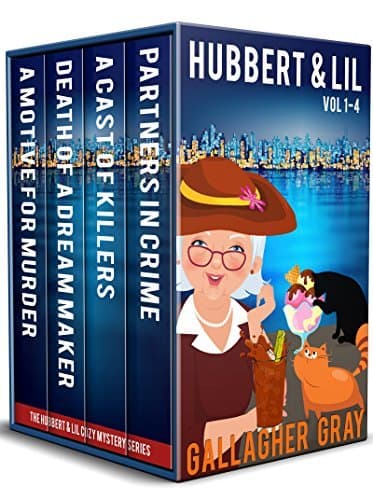 Hubbert & Lil: Books 1-4