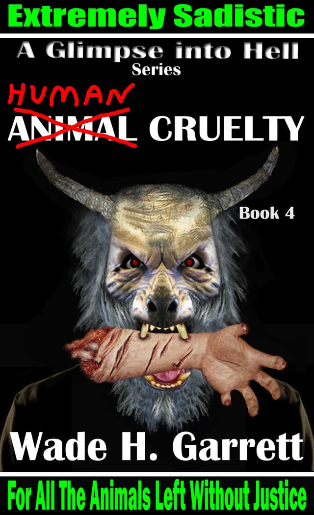 Human Cruelty: An Extreme Horror Novel