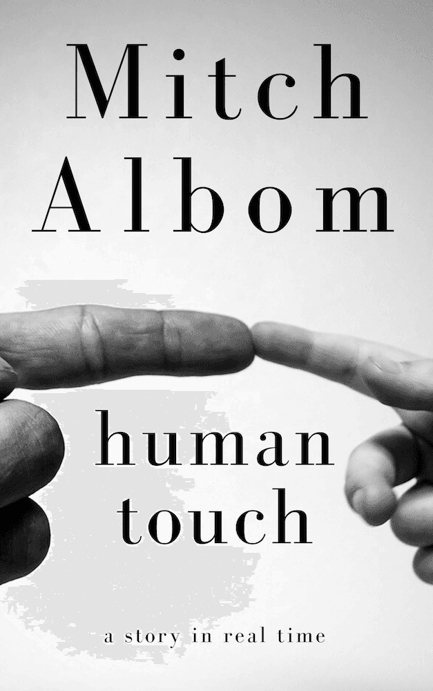 Human Touch: A Story in Real Time