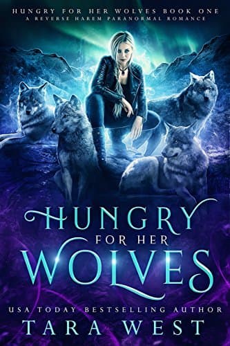 Hungry for Her Wolves
