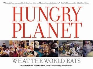 Hungry Planet: What the World Eats
