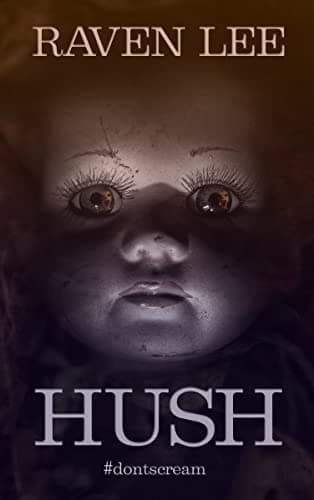 Hush: A Paranormal Suspense Novel