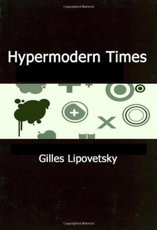 Hypermodern Times