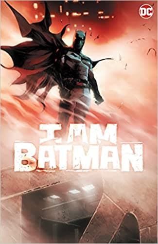 I Am Batman, Vol. 1
