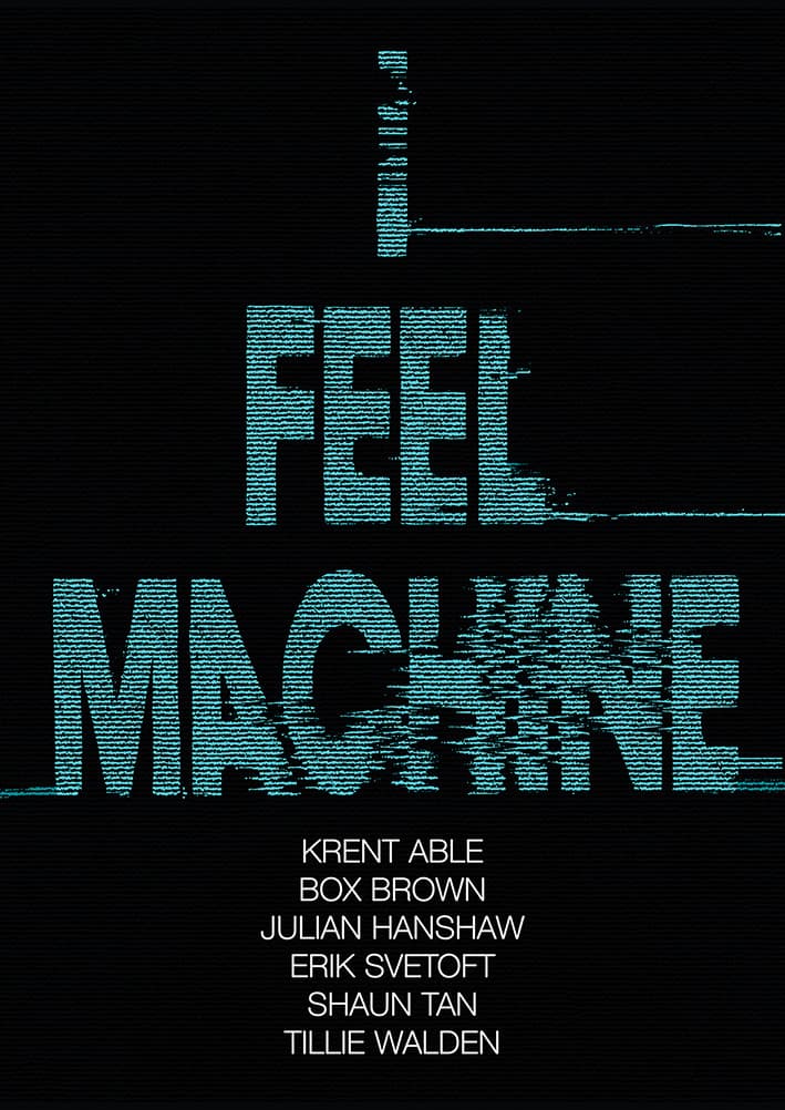 I Feel Machine: Stories