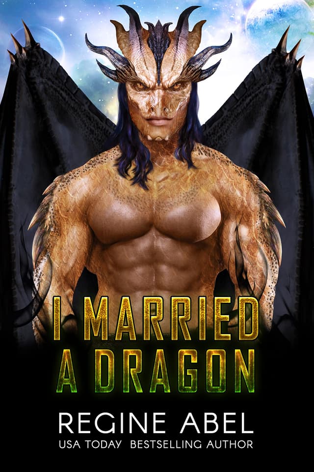 I Married a Dragon