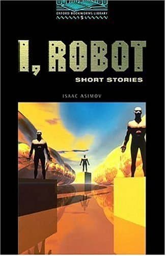 I, Robot: Short Stories