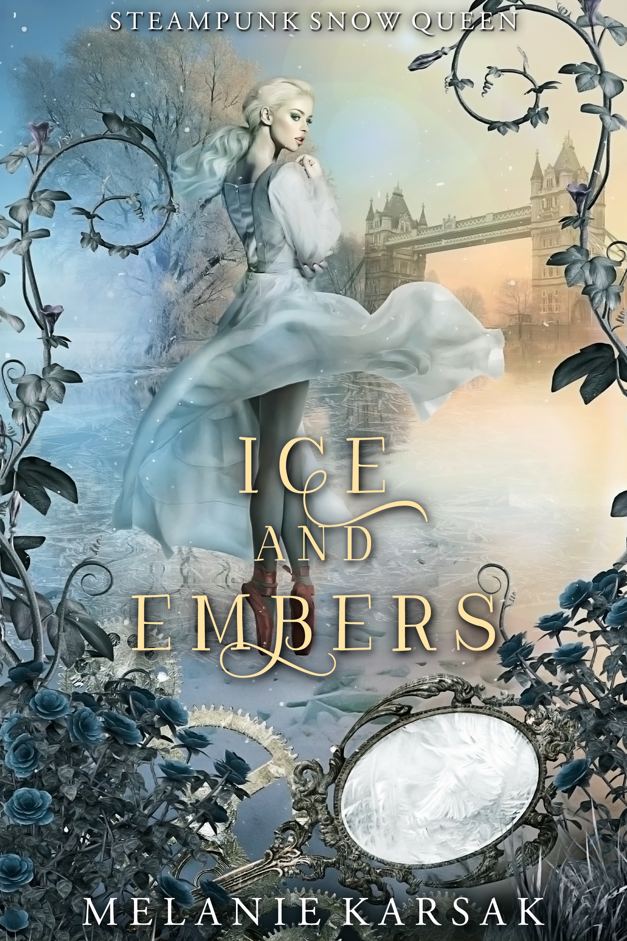 Ice and Embers: Steampunk Snow Queen