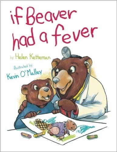 If Beaver Had A Fever