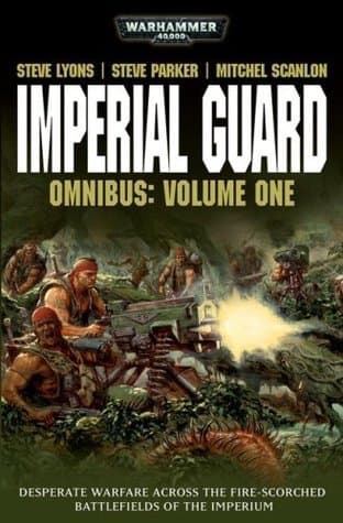 Imperial Guard Omnibus: Volume 1