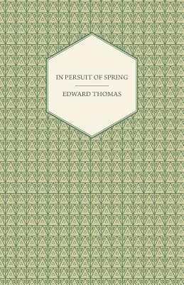 In Pursuit of Spring