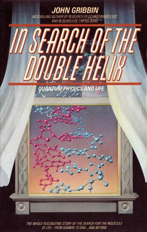 In Search of the Double Helix