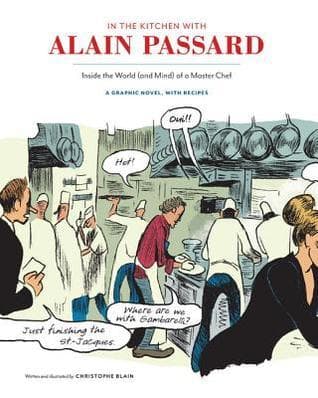 In the Kitchen With Alain Passard
