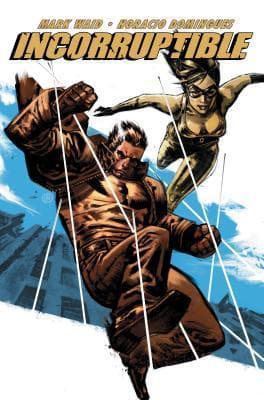 Incorruptible, Vol. 3