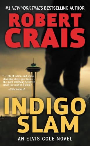 Indigo Slam: An Elvis Cole Novel