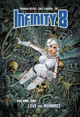 Infinity 8 Vol 1: Love and Mummies