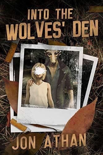 Into the Wolves' Den