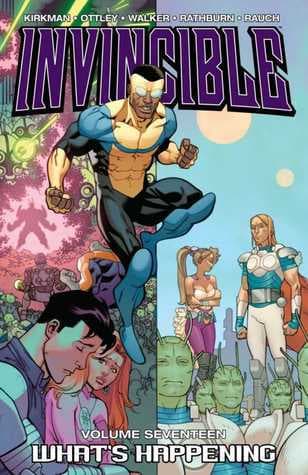 Invincible, Vol. 17: What's Happening