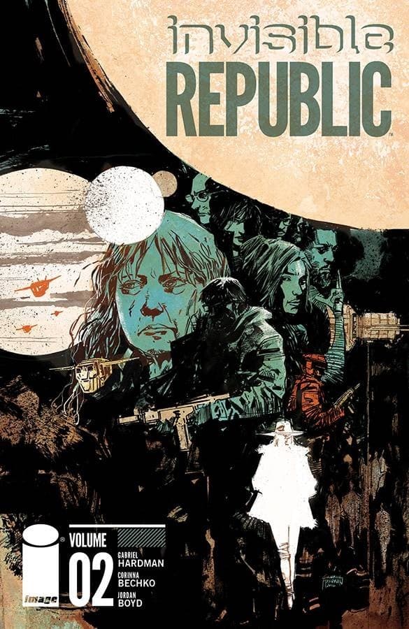 Invisible Republic, Vol. 2