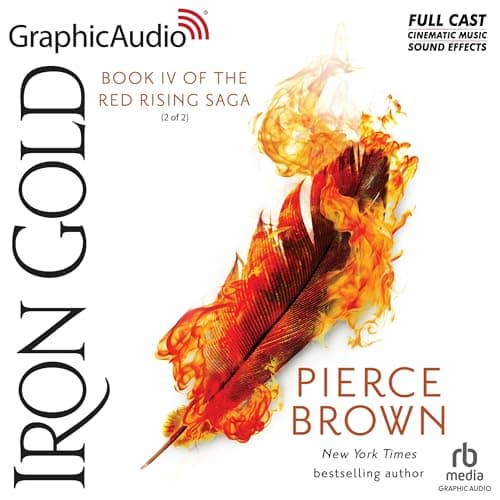 Iron Gold (2 of 2) [Dramatized Adaptation]