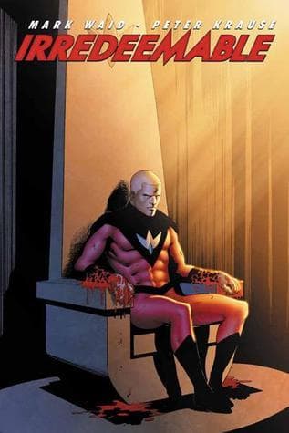 Irredeemable, Vol. 3