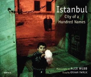 Istanbul: City of a Hundred Names