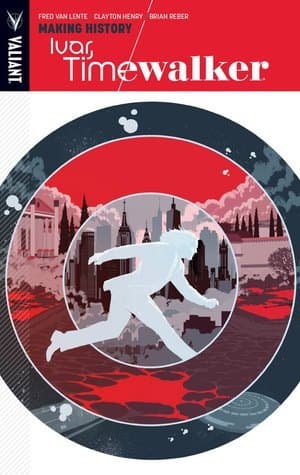 Ivar, Timewalker, Vol. 1: Making History